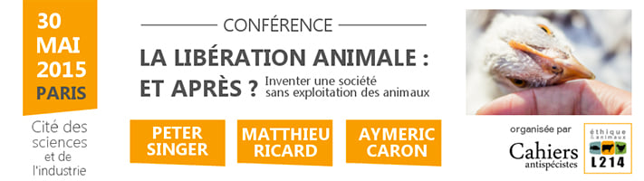 Conférence Libération animale : et après ?